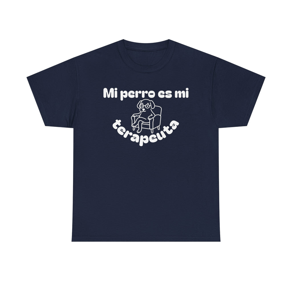 Unisex Heavy Cotton Tee with Fun Dog Therapy Quote, Pet Lover Gift, Casual T-Shirt for Dog Owners, Ideal for Everyday Wear