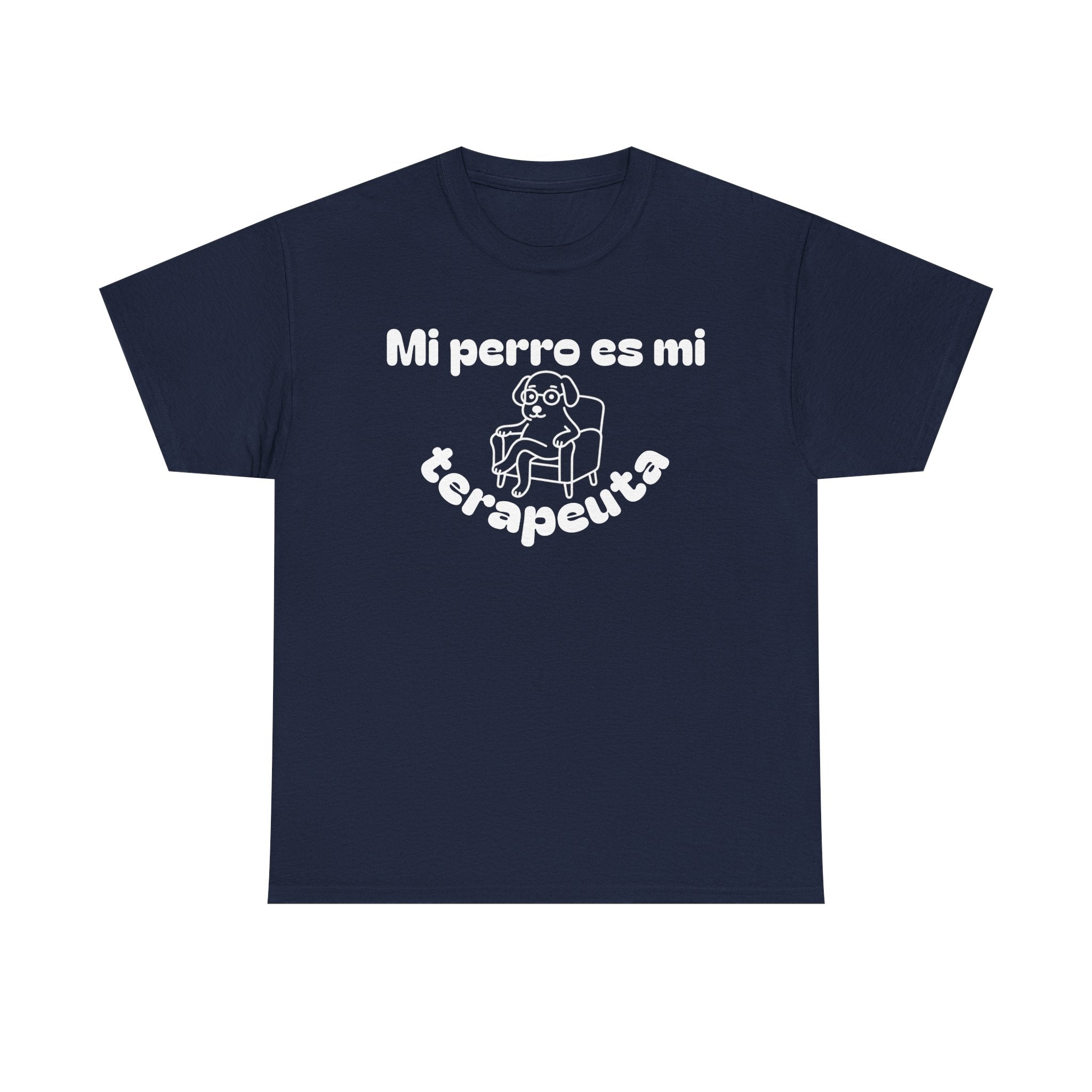 Unisex Heavy Cotton Tee with Fun Dog Therapy Quote, Pet Lover Gift, Casual T-Shirt for Dog Owners, Ideal for Everyday Wear