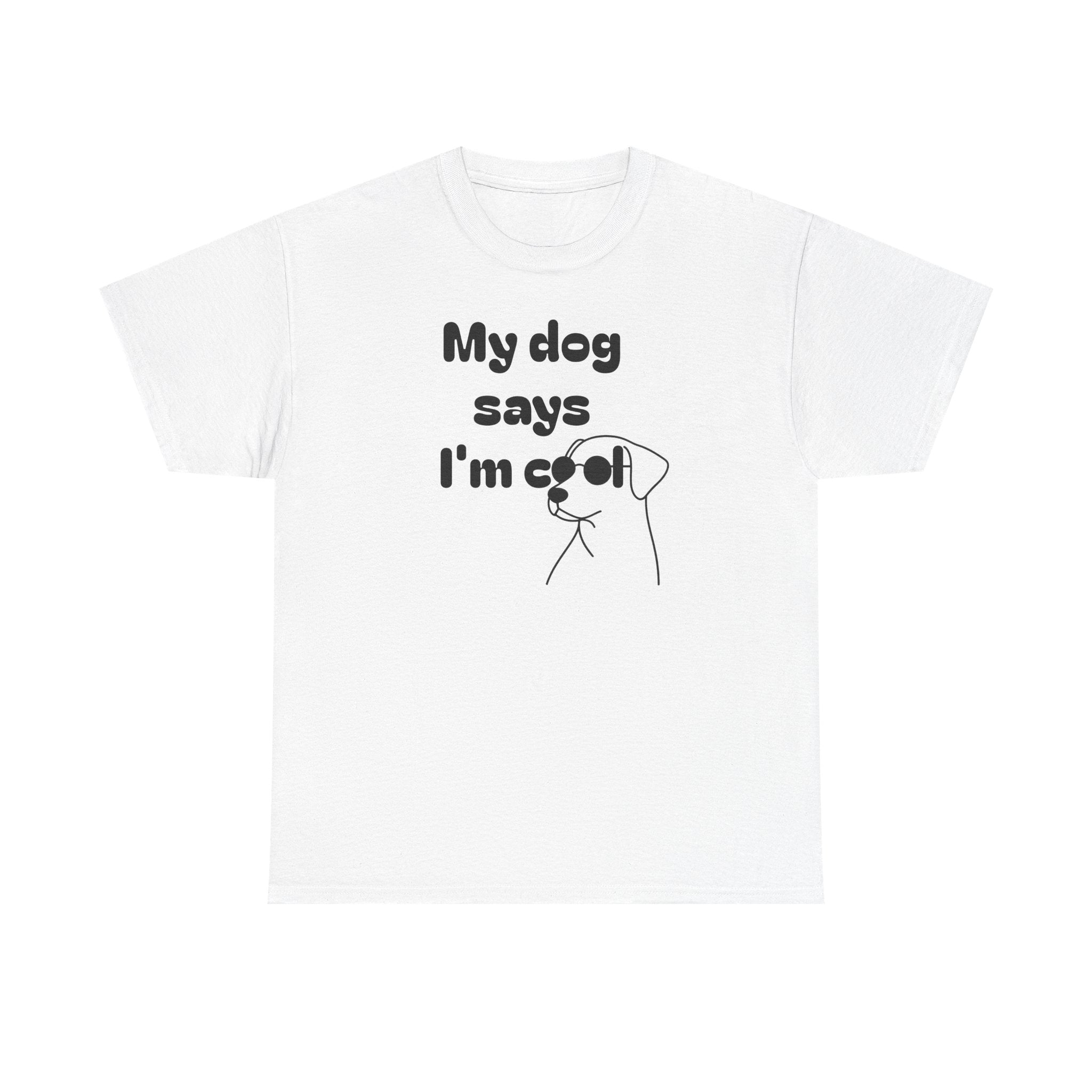 Funny Dog Lover Tee, Casual T-Shirt for Pet Owners, Gift for Dog Lovers, Dog Mom Gift, Unisex Heavy Cotton Tee