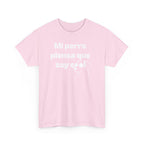 Funny Dog Lover Tee, Casual T-Shirt for Pet Owners, Gift for Dog Lovers, Dog Mom Gift, Unisex Heavy Cotton Tee