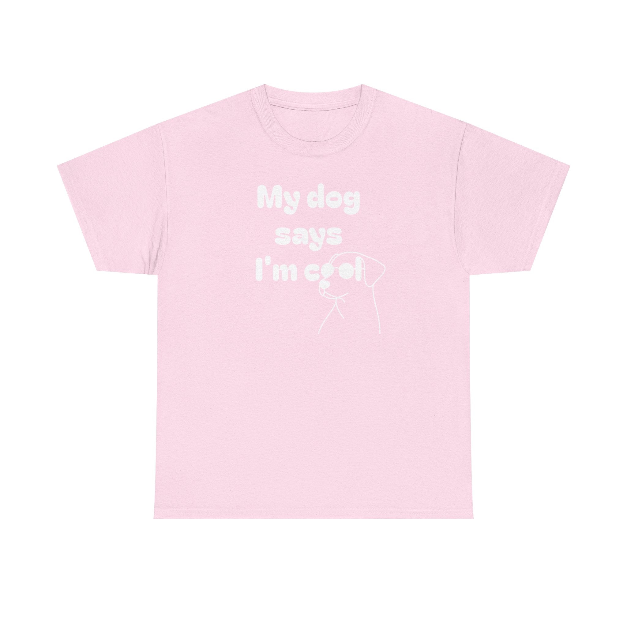 Funny Dog Lover Tee, Casual T-Shirt for Pet Owners, Gift for Dog Lovers, Dog Mom Gift, Unisex Heavy Cotton Tee