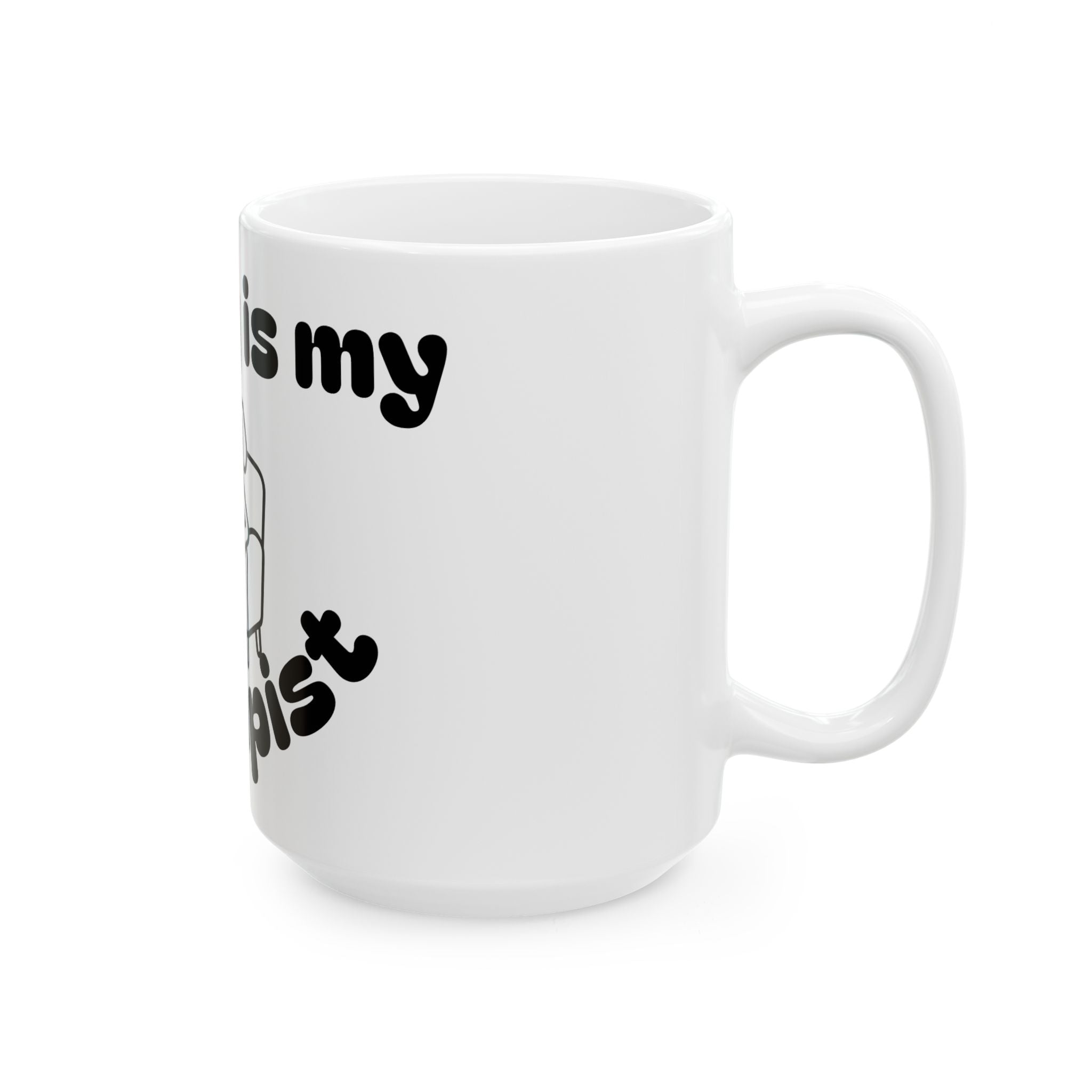 Funny Therapist Dog Ceramic Mug - Gift for Dog Lovers, Coffee Mugs, Pet Owners, Humor Gifts, Unique Home Decor