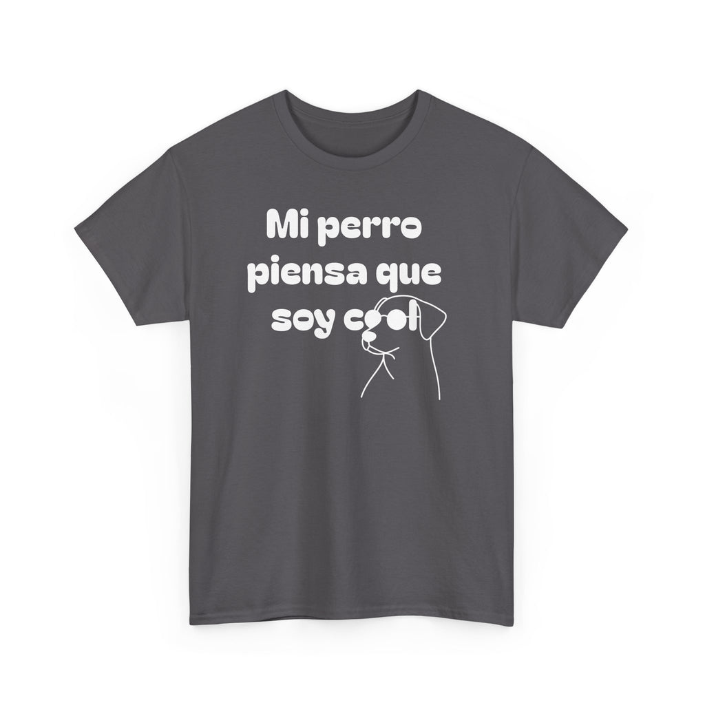 Funny Dog Lover Tee, Casual T-Shirt for Pet Owners, Gift for Dog Lovers, Dog Mom Gift, Unisex Heavy Cotton Tee