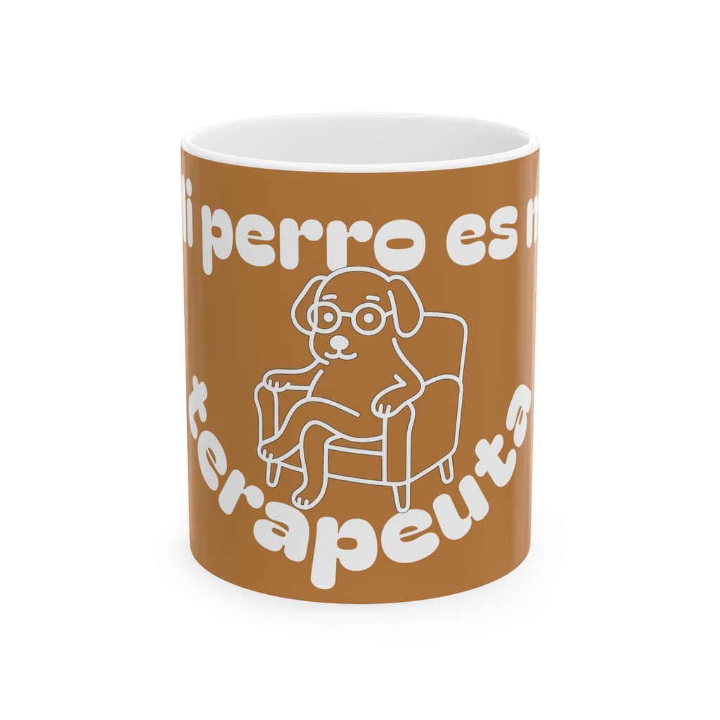 Funny Therapist Dog Ceramic Mug - Gift for Dog Lovers, Coffee Mugs, Pet Owners, Humor Gifts, Unique Home Decor