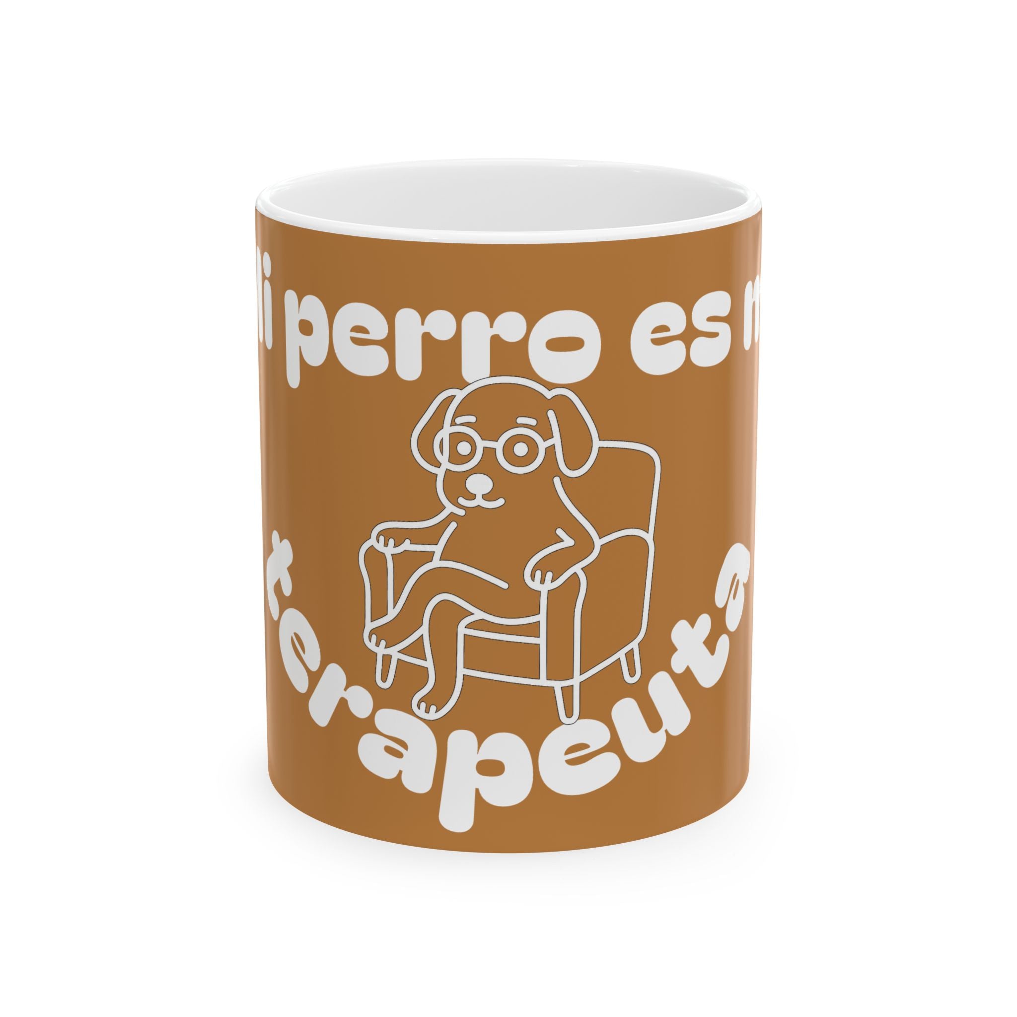 Funny Therapist Dog Ceramic Mug - Gift for Dog Lovers, Coffee Mugs, Pet Owners, Humor Gifts, Unique Home Decor