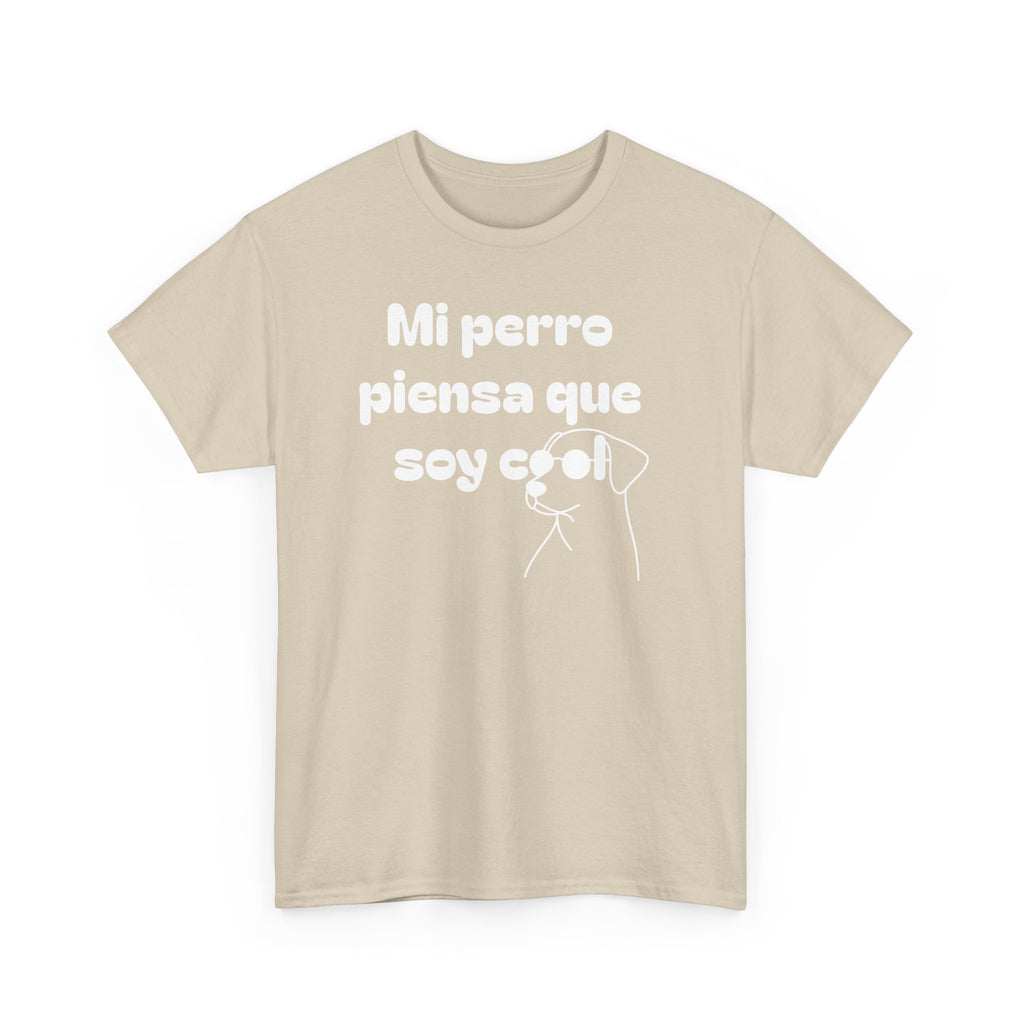 Funny Dog Lover Tee, Casual T-Shirt for Pet Owners, Gift for Dog Lovers, Dog Mom Gift, Unisex Heavy Cotton Tee