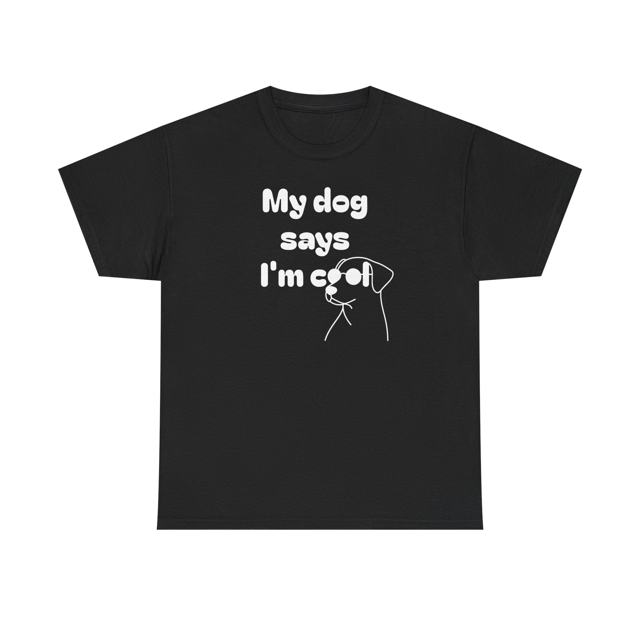 Funny Dog Lover Tee, Casual T-Shirt for Pet Owners, Gift for Dog Lovers, Dog Mom Gift, Unisex Heavy Cotton Tee