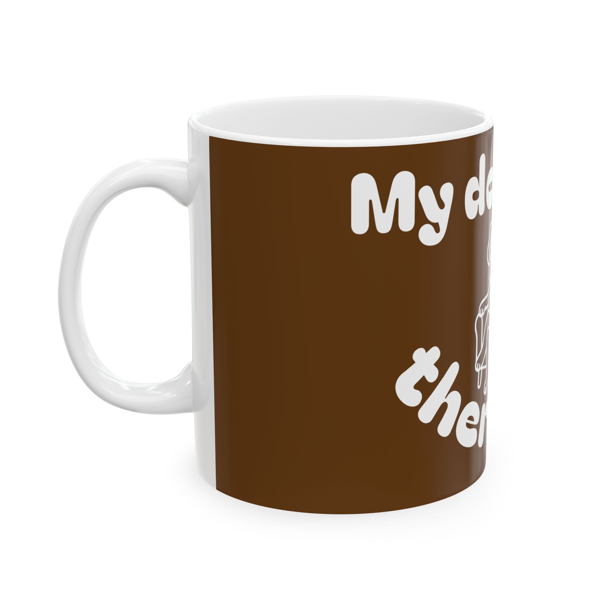 Funny Therapist Dog Ceramic Mug - Gift for Dog Lovers, Coffee Mugs, Pet Owners, Humor Gifts, Unique Home Decor