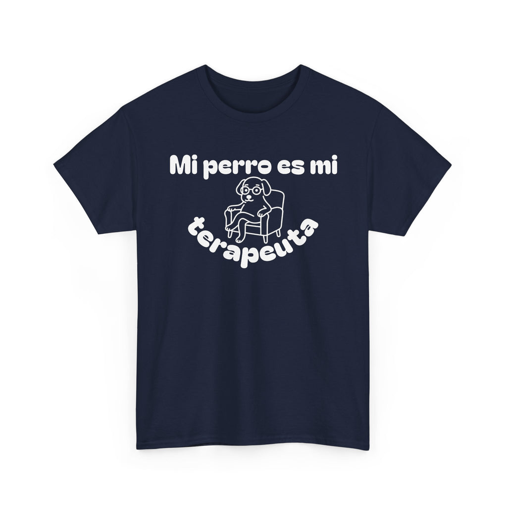 Unisex Heavy Cotton Tee with Fun Dog Therapy Quote, Pet Lover Gift, Casual T-Shirt for Dog Owners, Ideal for Everyday Wear