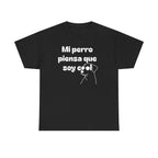 Funny Dog Lover Tee, Casual T-Shirt for Pet Owners, Gift for Dog Lovers, Dog Mom Gift, Unisex Heavy Cotton Tee