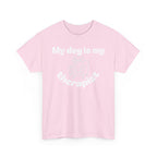 Funny Dog Lover Tee, Casual T-Shirt for Pet Owners, Gift for Dog Lovers, Dog Mom Gift, Unisex Heavy Cotton Tee