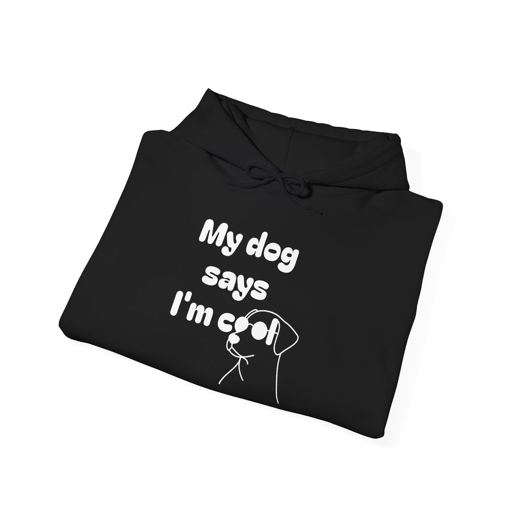 Cool Dog Quotes Hoodie, Funny Pet Lover Sweatshirt, Gift for Dog Owners, Animal Lover Apparel, Unique Dog Mom Gift