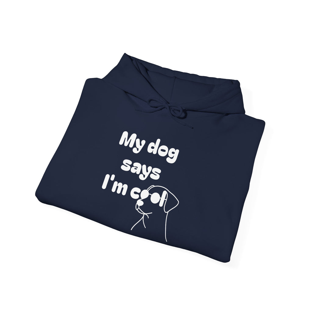 Cool Dog Quotes Hoodie, Funny Pet Lover Sweatshirt, Gift for Dog Owners, Animal Lover Apparel, Unique Dog Mom Gift