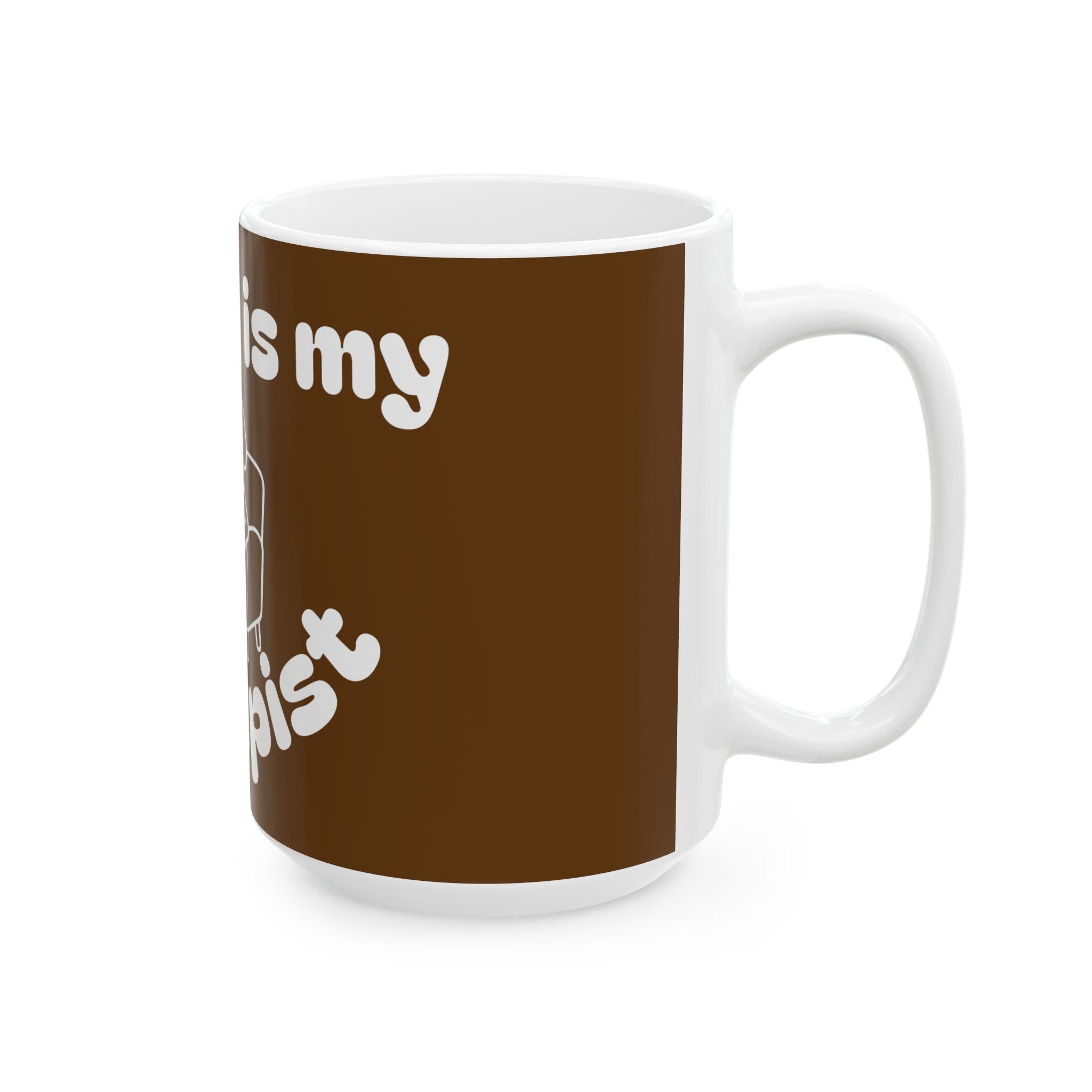 Funny Therapist Dog Ceramic Mug - Gift for Dog Lovers, Coffee Mugs, Pet Owners, Humor Gifts, Unique Home Decor
