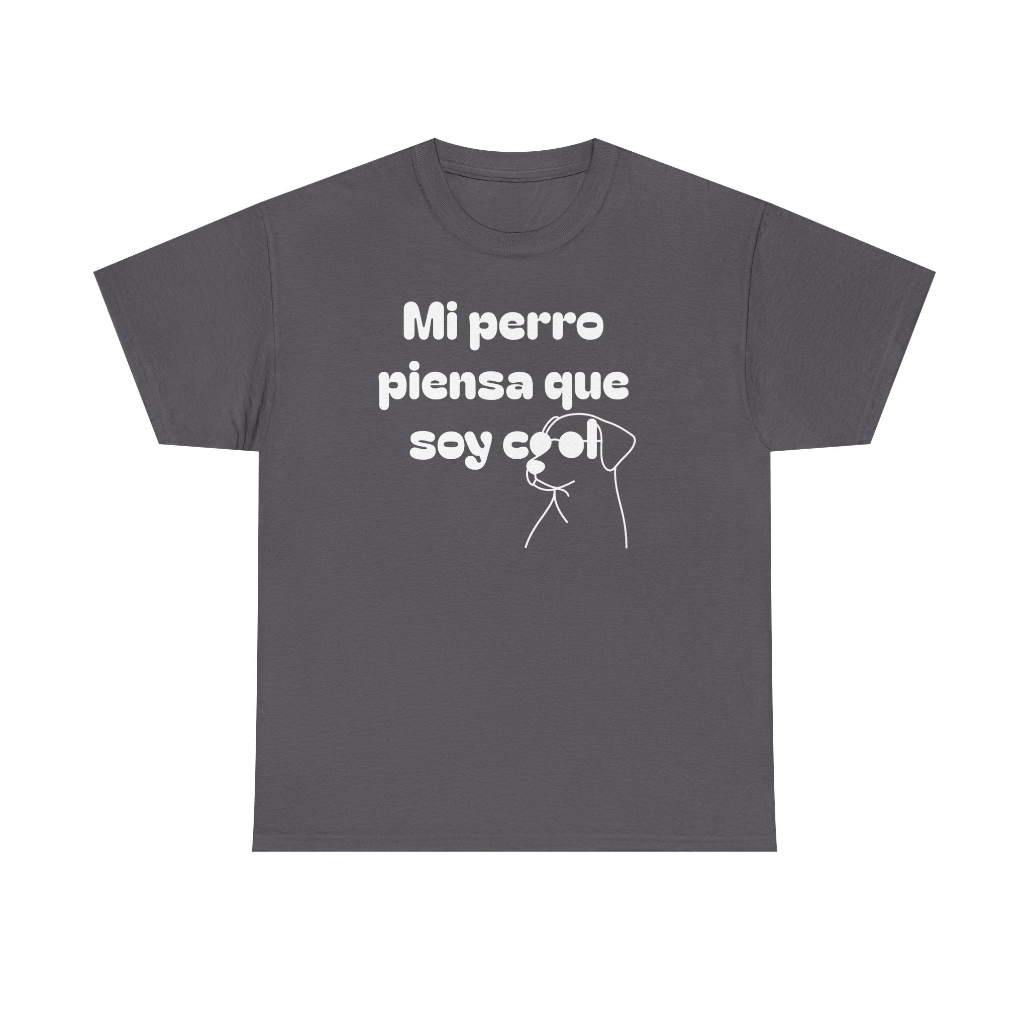 Funny Dog Lover Tee, Casual T-Shirt for Pet Owners, Gift for Dog Lovers, Dog Mom Gift, Unisex Heavy Cotton Tee